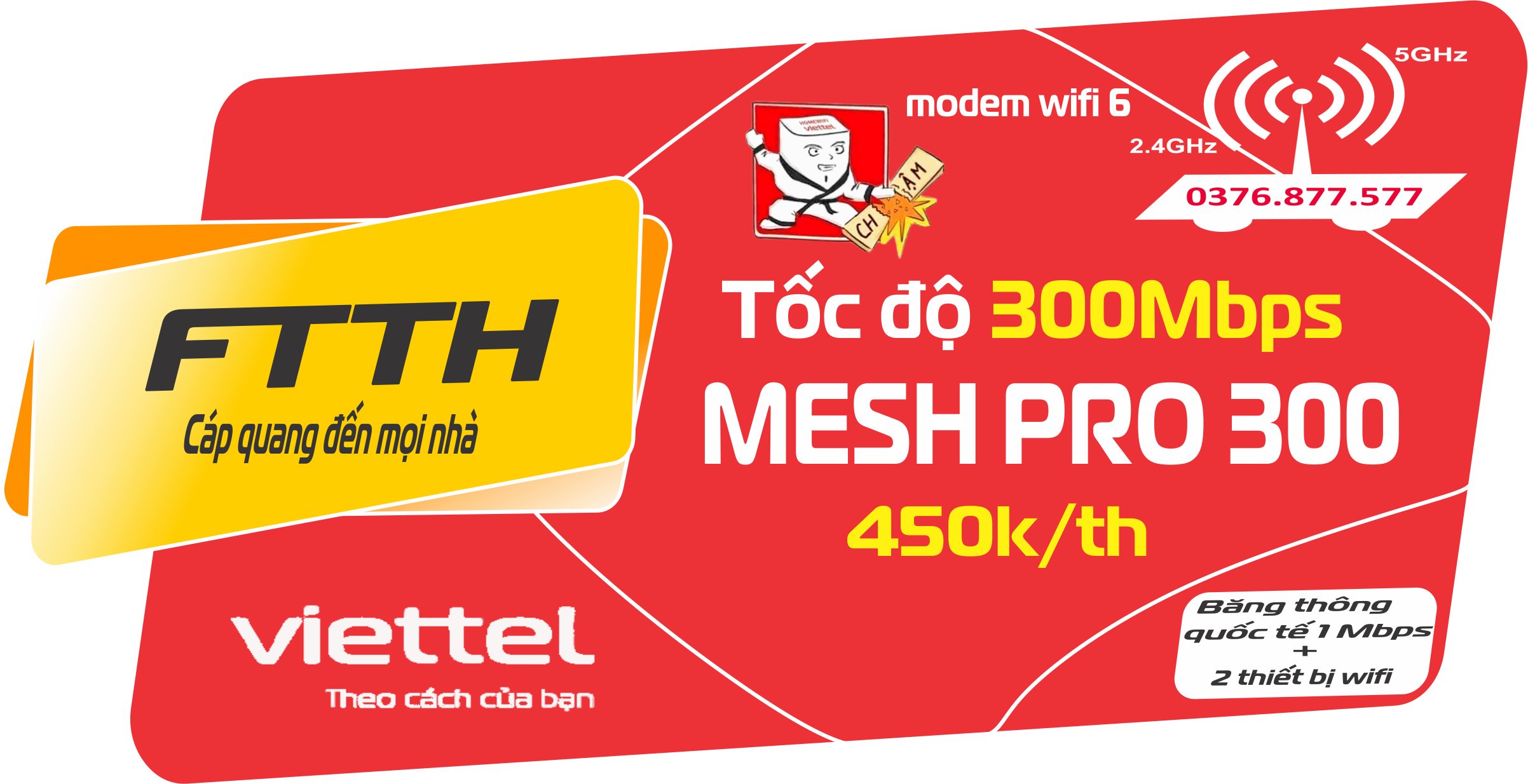 Gói MESH PRO 300 300Mbps – 450.000 đ/tháng